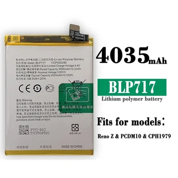 Nou BLP717 acumulator de schimb pentru OPPO RENO Z PCDM10 CPH1979 baterii de telefon mobil