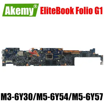 PENTRU HP EliteBook Folio G1 Laptop Placa de baza placa de baza M3-6Y30 M5-6Y54 M5-6Y57 CPU 8GB RAM 6050A2776001 Placa de baza