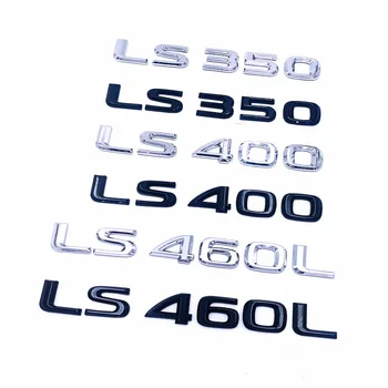 Portbagaj ABS Cromat Litere, Logo-uri Insigna Emblema Decalcomanii de Styling Autocolant Pentru Lexus LS LS350 LS400 LS460 LS460L Accesorii