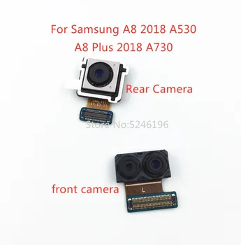 Înapoi Principal Camera Spate, camera frontală a Modulului de Cablu Flex Pentru Samsung Galaxy A8 A8+ Plus 2018 A530 A530F A730 A730F Înlocui o Parte.