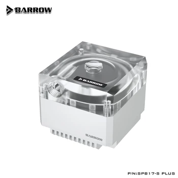 Barrow SPB17-S PLUS Apă de Răcire PWM Tăcut DDC Pompa de 17w PMMA Capac+Metal Auror Construi Accesoriu LRC2.0 5V 3PIN Mobo AURA